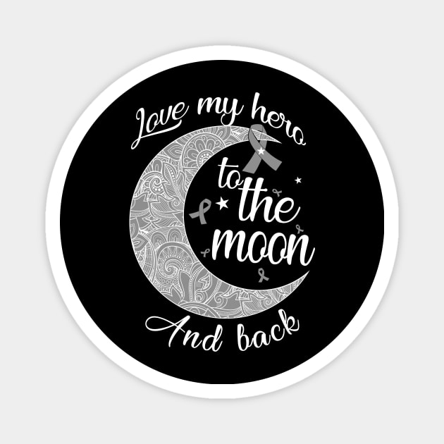 love brain cancer to the moon Magnet by TeesCircle